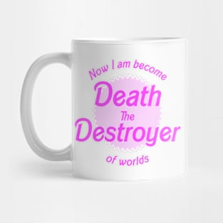 Now I Am Become Death Mug